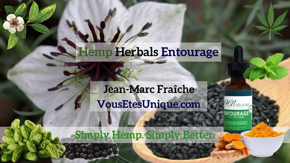 Hemp-Herbals-Entourage-HB-Naturals-Hemp-Herbals-Jean-Marc-Fraiche-VousEtesUnique Hemp-Herbals-Entourage-HB-Naturals-Hemp-Herbals-Jean-Marc-Fraiche-VousEtesUnique