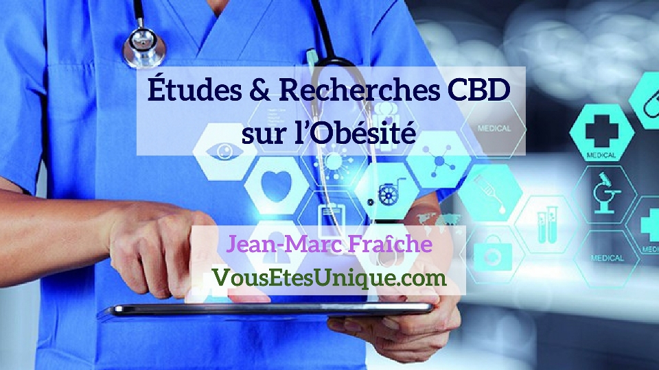 Recherches-Etudes-CBD-et-l-Obesite-Jean-Marc-Fraiche-Hemp-Herbals-HB-Naturals