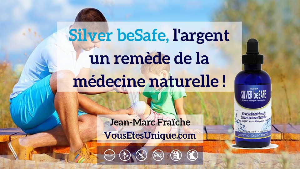 Silver-beSafe-Argent-Mineral-essentiel-HB-Naturals-Jean-Marc-Fraiche-VousEtesUnique Silver-beSafe-Argent-Mineral-essentiel-HB-Naturals-Jean-Marc-Fraiche-VousEtesUnique