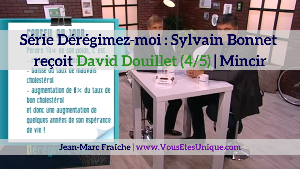 Sylvain-Bonnet-recoit-David-Douillet-4-5-Deregimez-moi-Jean-Marc-Fraiche-VousEtesUnique