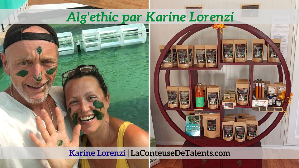 Alg'ethic ferme-spiruline-Karine-Lorenzi-LaConteuseDeTalents.com