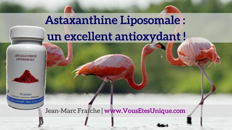 Asthaxanthine Liposomale-v2-Jean-Marc-Fraiche-VousEtesUnique.com