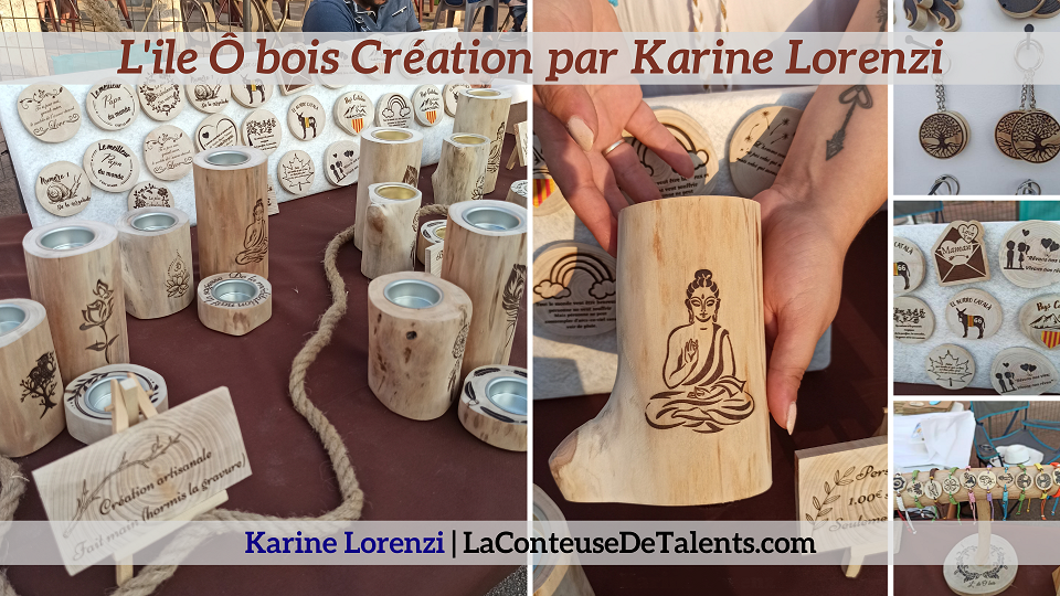 Lile-Ô-bois-Création-2-Karine-Lorenzi-LaConteuseDeTalents.com