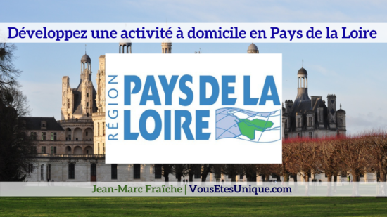 Nouvelle-activite-en-Pays-de-la-Loire-Jean-Marc-Fraiche-VousEtesUnique