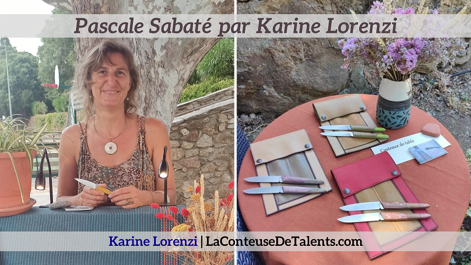 Pascale-Sabate-Couteliere-Karine-Lorenzi-LaConteuseDeTalents.com