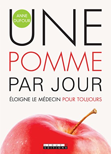 Une-Pomme-Par-Jour-Anne-Dufour-OsezGagner.com_
