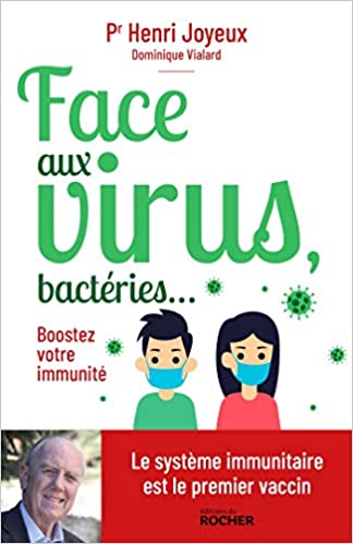 probiotiques professeur-Joyeux-Face-aux-virux-Jean-Marc-Fraiche-VousEtesUnique.com